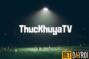 Thức khuya tv xem bóng đá chất lượng cao tại thuckhuya.tv